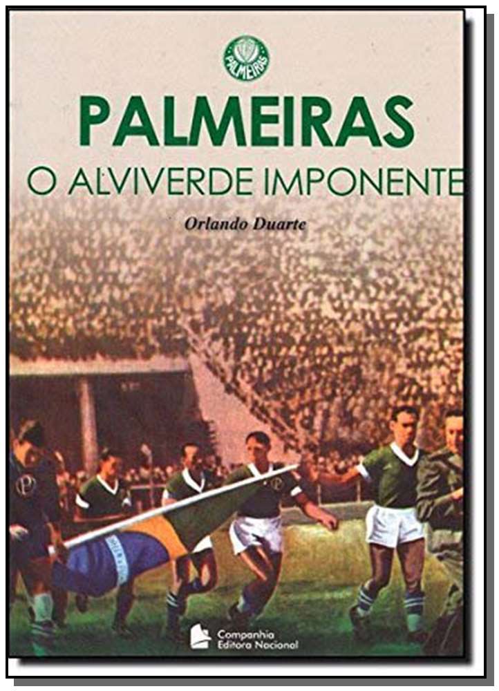 Palmeiras o Alviverde Imponente