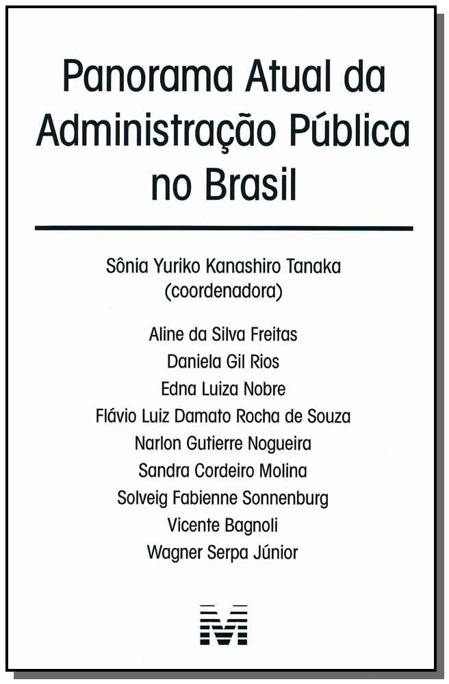 Panorama Atual Da Administracao Publica Brasil/12