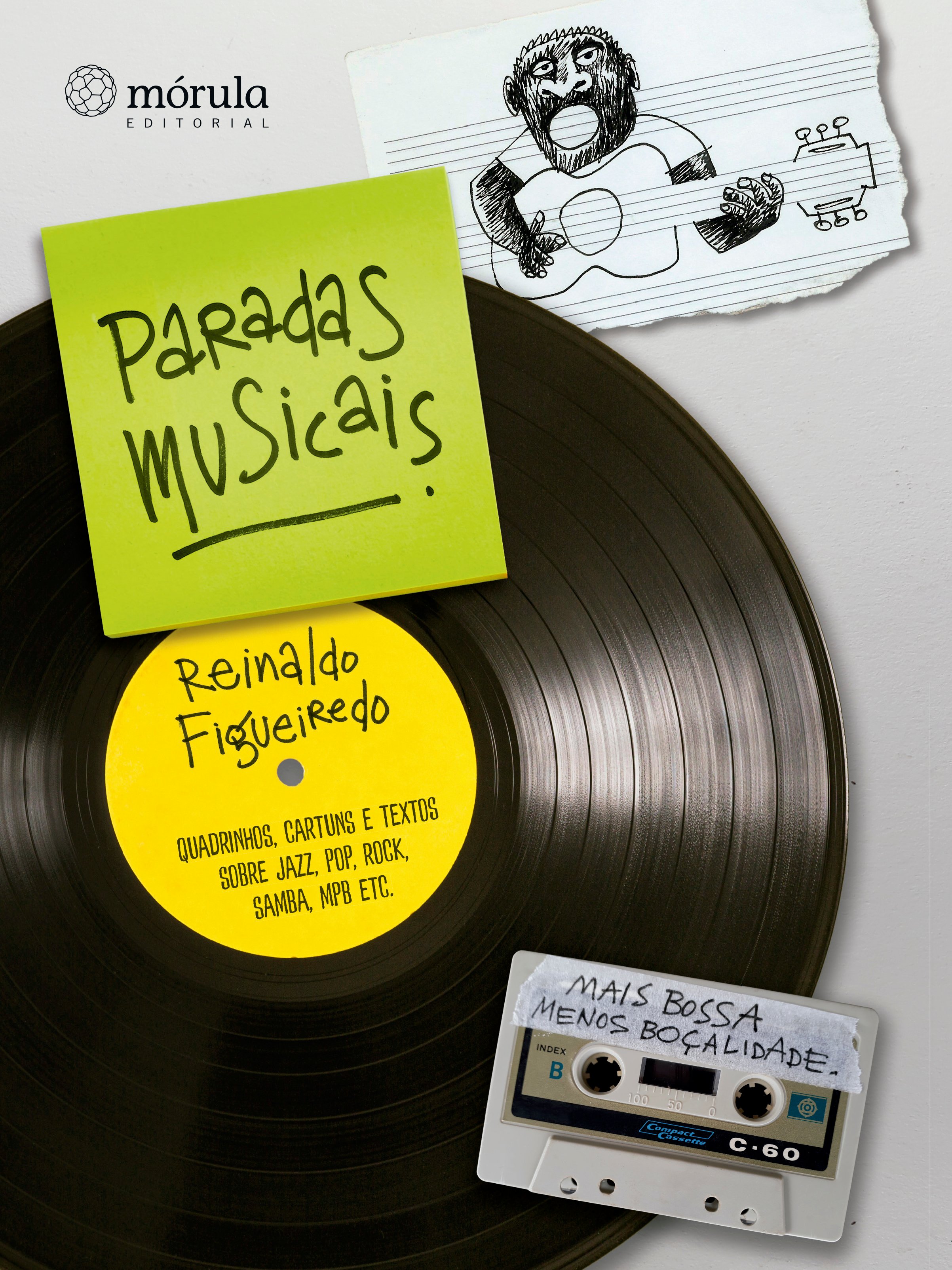 Paradas Musicais - Quadrinhos, Cartuns e Textos Sobre Jazz, Pop, Rock, Samba, MPB Etc.