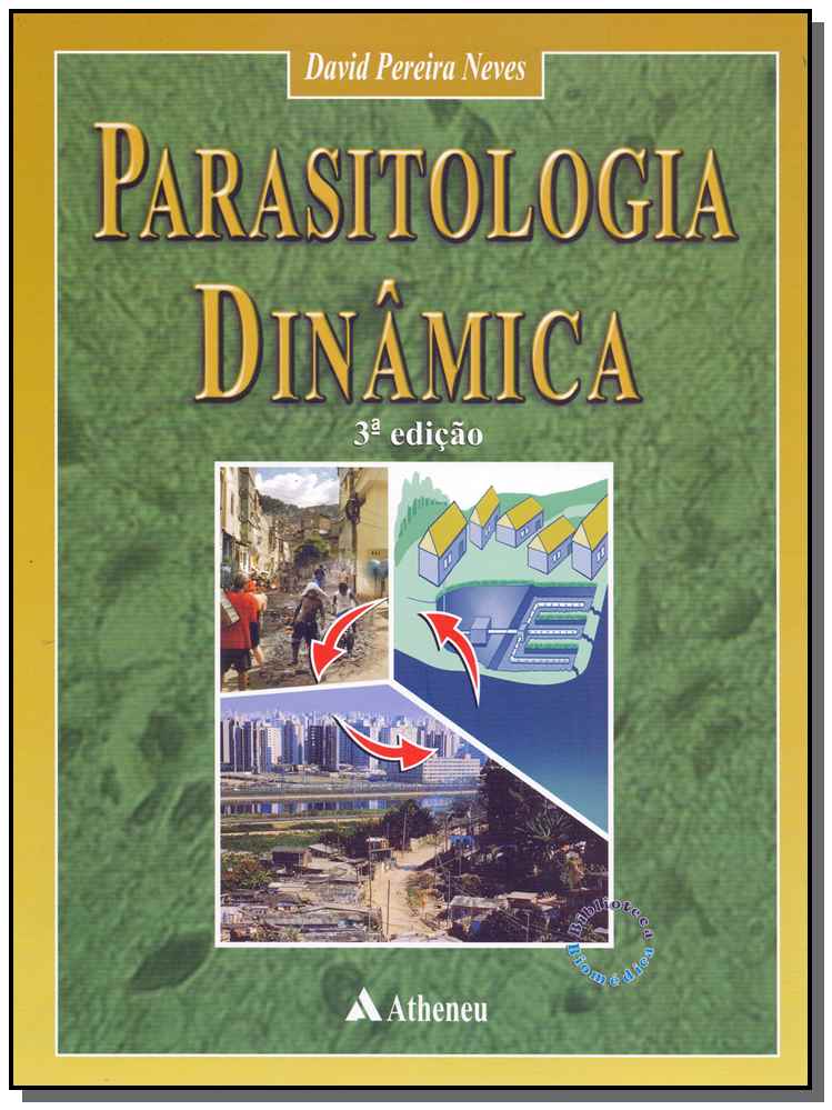 Parasitologia Dinâmica - 03Ed