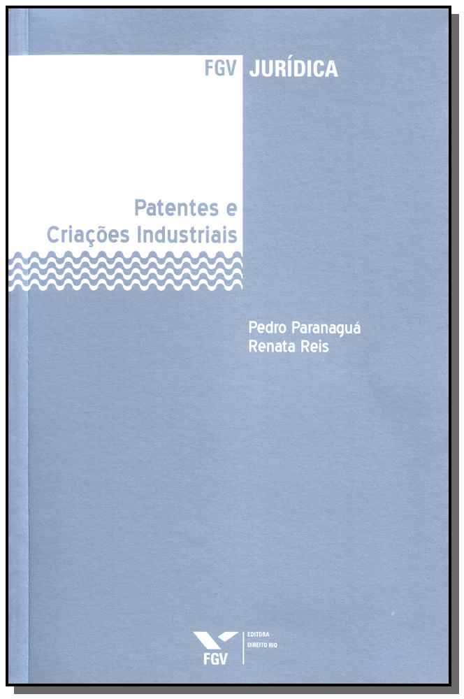 Patentes e Criações Industriais