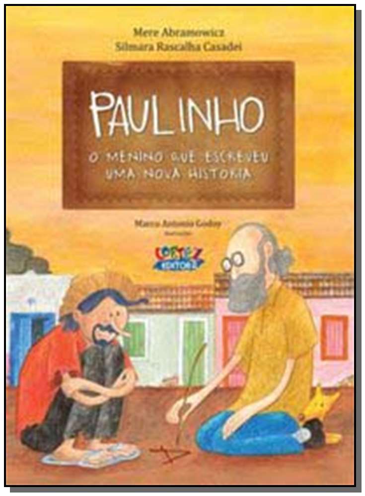 Paulinho, o menino que escreveu uma nova história