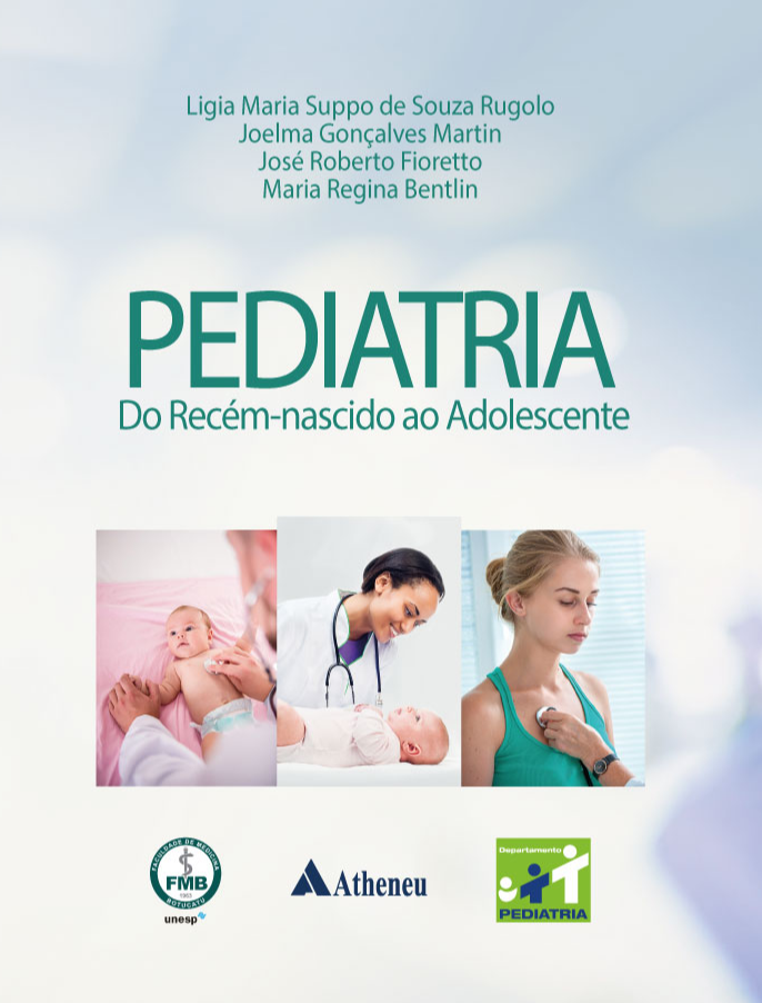 Pediatria – do Recém - Nascido ao Adolescente