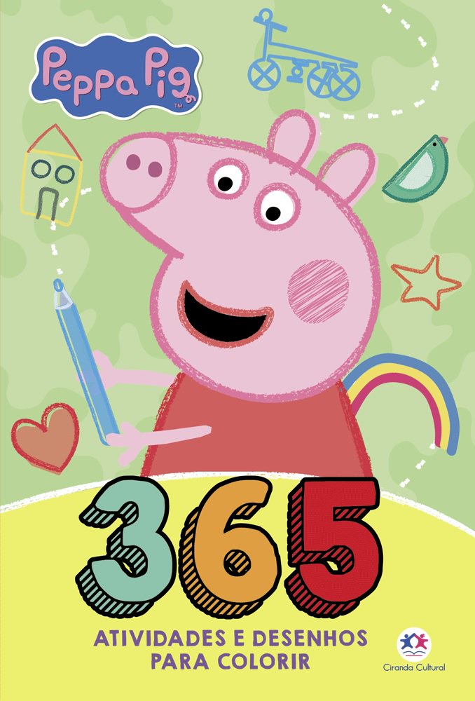 Peppa Pig - 365 Atividades e Desenhos Para Colorir