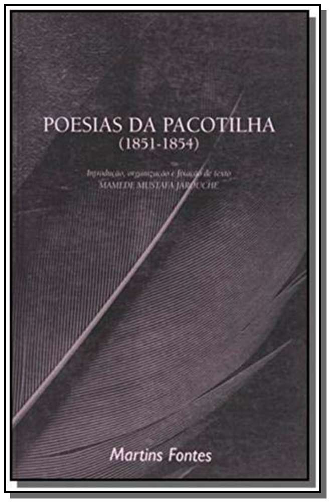 Poesias da Pacotilha - (1851-1854)