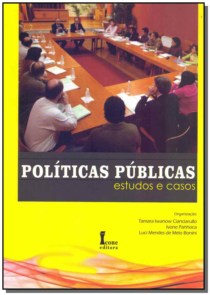 Políticas Públicas - Estudos e Casos