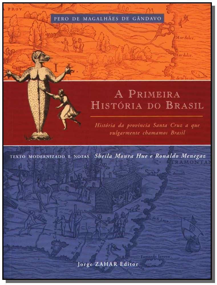 Primeira História do Brasil, A
