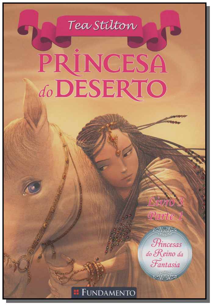 Princesas do Reino da Fantasia - Princesa do Deserto 1