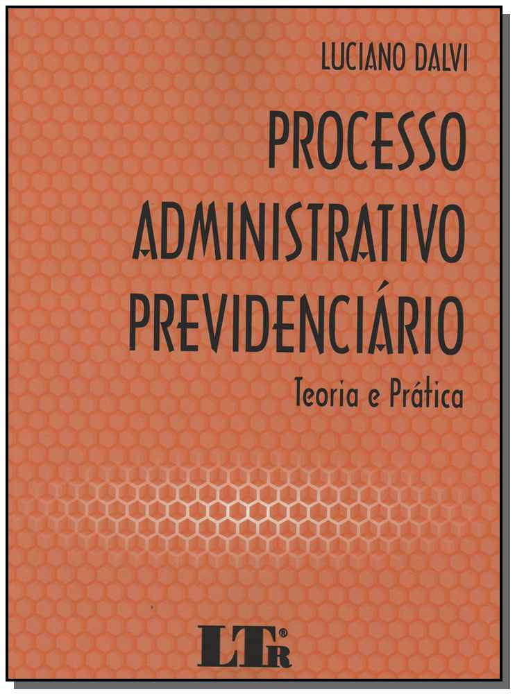 Processo Administrativo Previdenciário