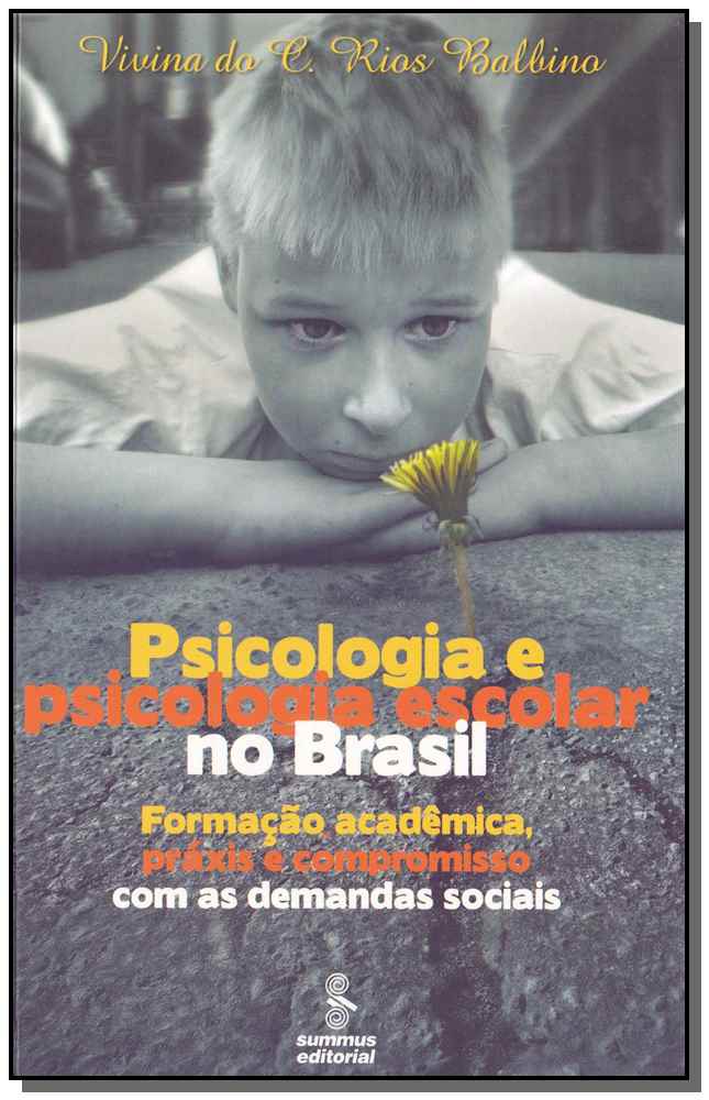 Psicologia e Psicologia Escolar no Brasil