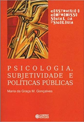 Psicologia, Subjetividade e Políticas Públicas