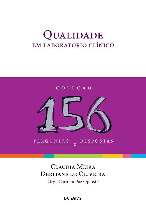 QUALIDADE EM LABORATÓRIO CLÍNICO -  156 perguntas e respostas