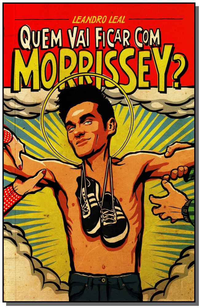 Quem Vai Ficar Com Morrissey?