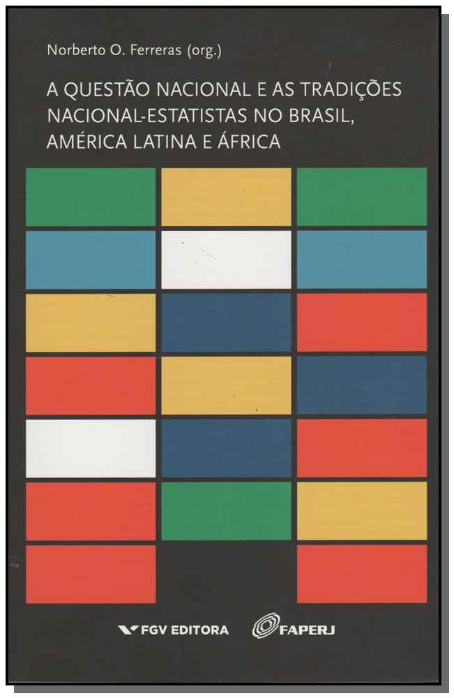 Questão Nacional e as Tradições Nacional-estatistas no Brasil, América Latina e África
