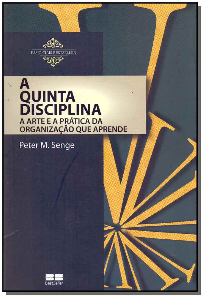 Quinta Disciplina, a - (Best Seller)