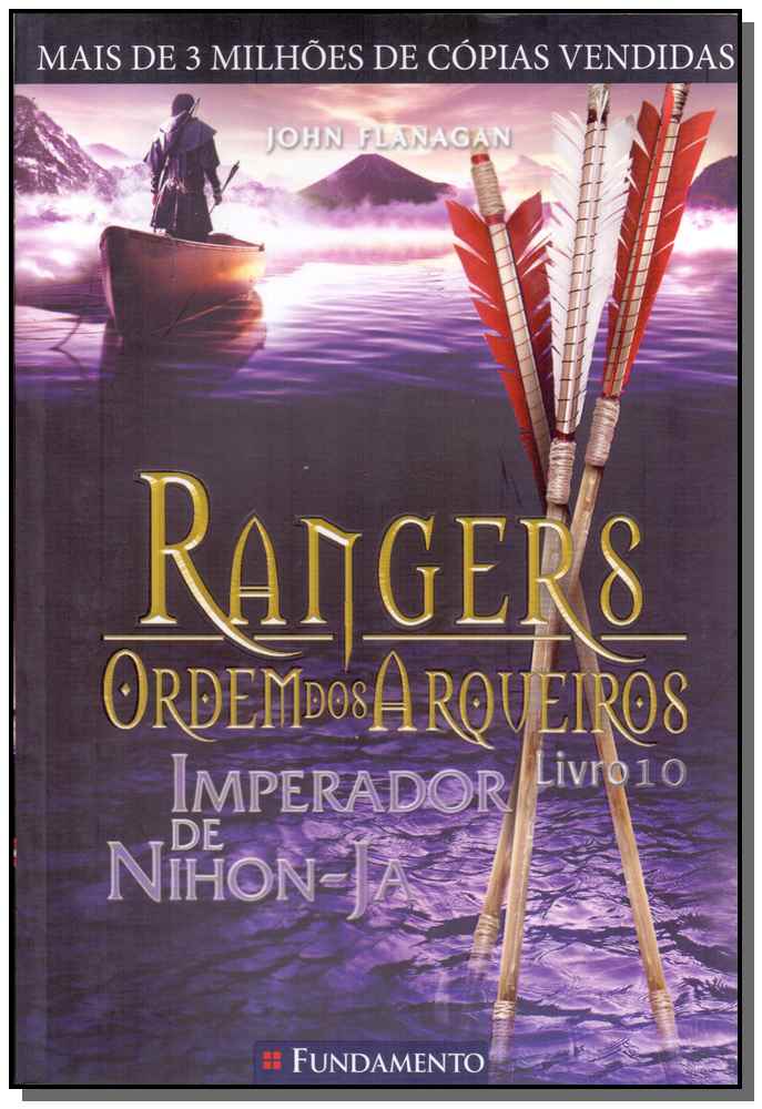 Rangers - Ordem Dos Arqueiros 10 - Imperador de Nihon-Ja
