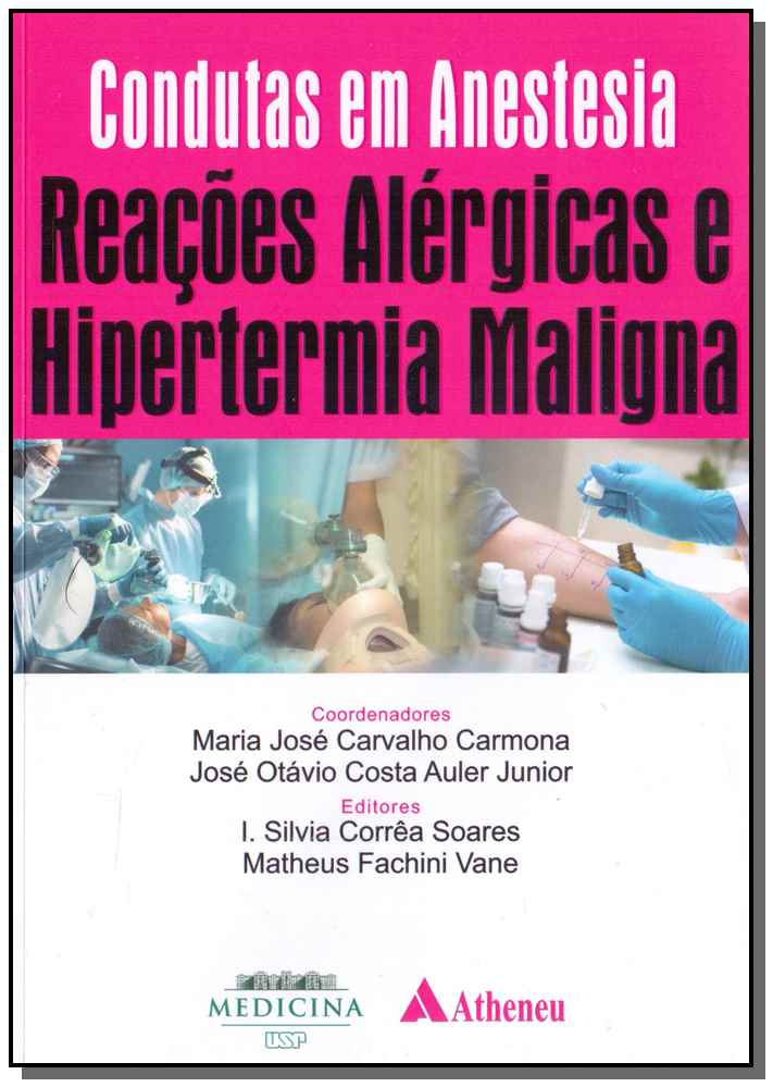 Reações Alérgicas e Hipertermia Maligna