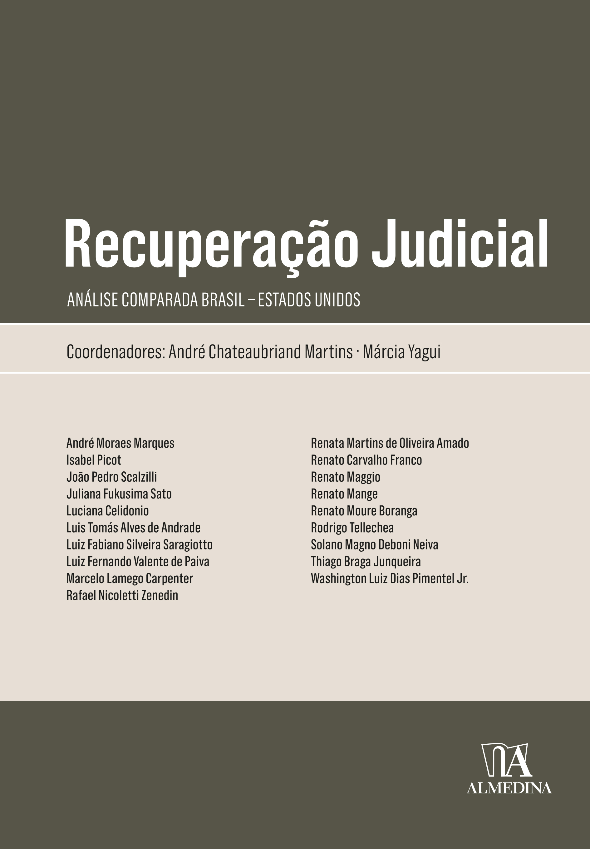 Recuperação Judicial - Análise Comparada Brasil - Estados Unidos - 01Ed/20