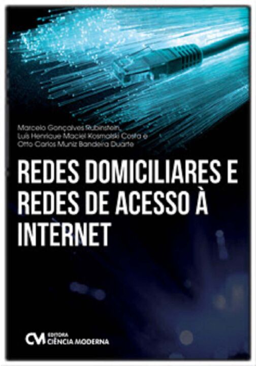 Redes Domiciliares e Redes de Acesso a Internet
