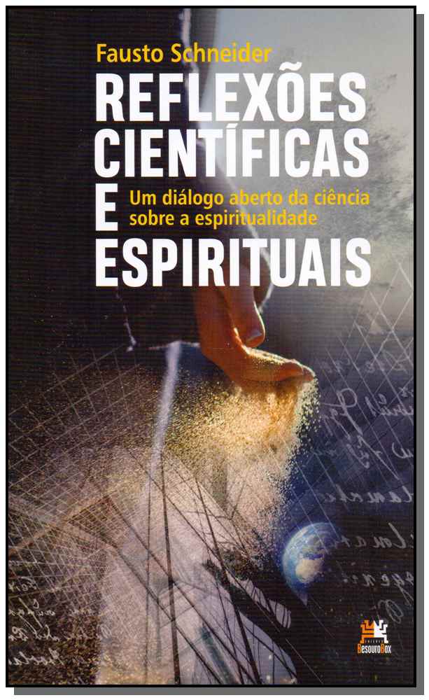 Reflexões Científicas e Espirituais