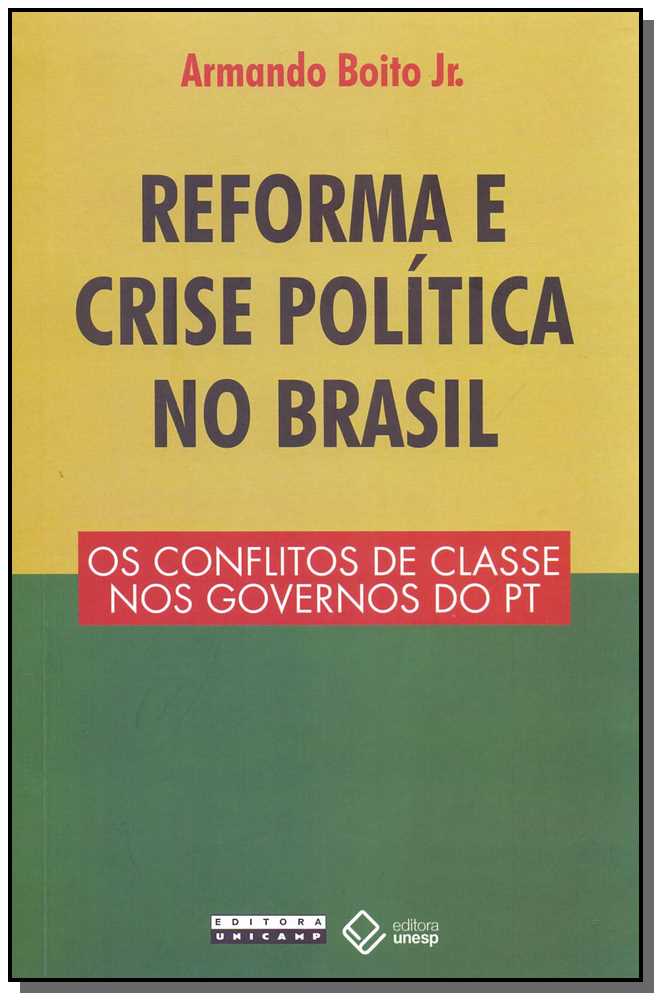Reforma e Crise Política no Brasil