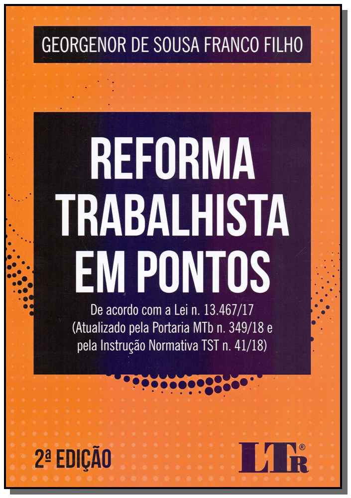 Reforma Trabalhista em Pontos - 02Ed/18