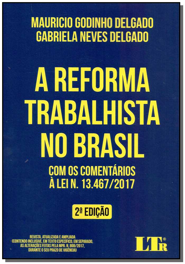 Reforma Trabalhista no Brasil, A - 02Ed/18