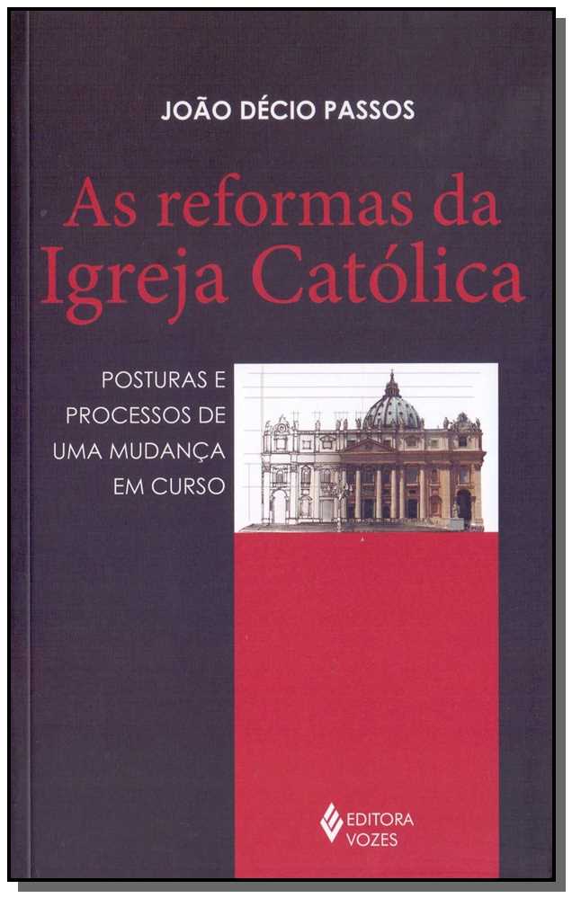 Reformas da Igreja Católica, As