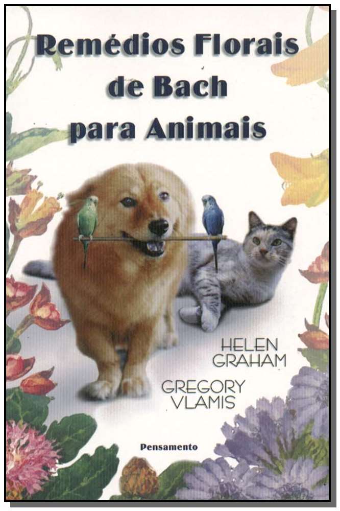 Remédios Florais de Bach P/animais