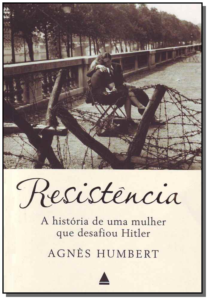 Resistencia:hist.de uma Mulher Que Desafiou Hitler