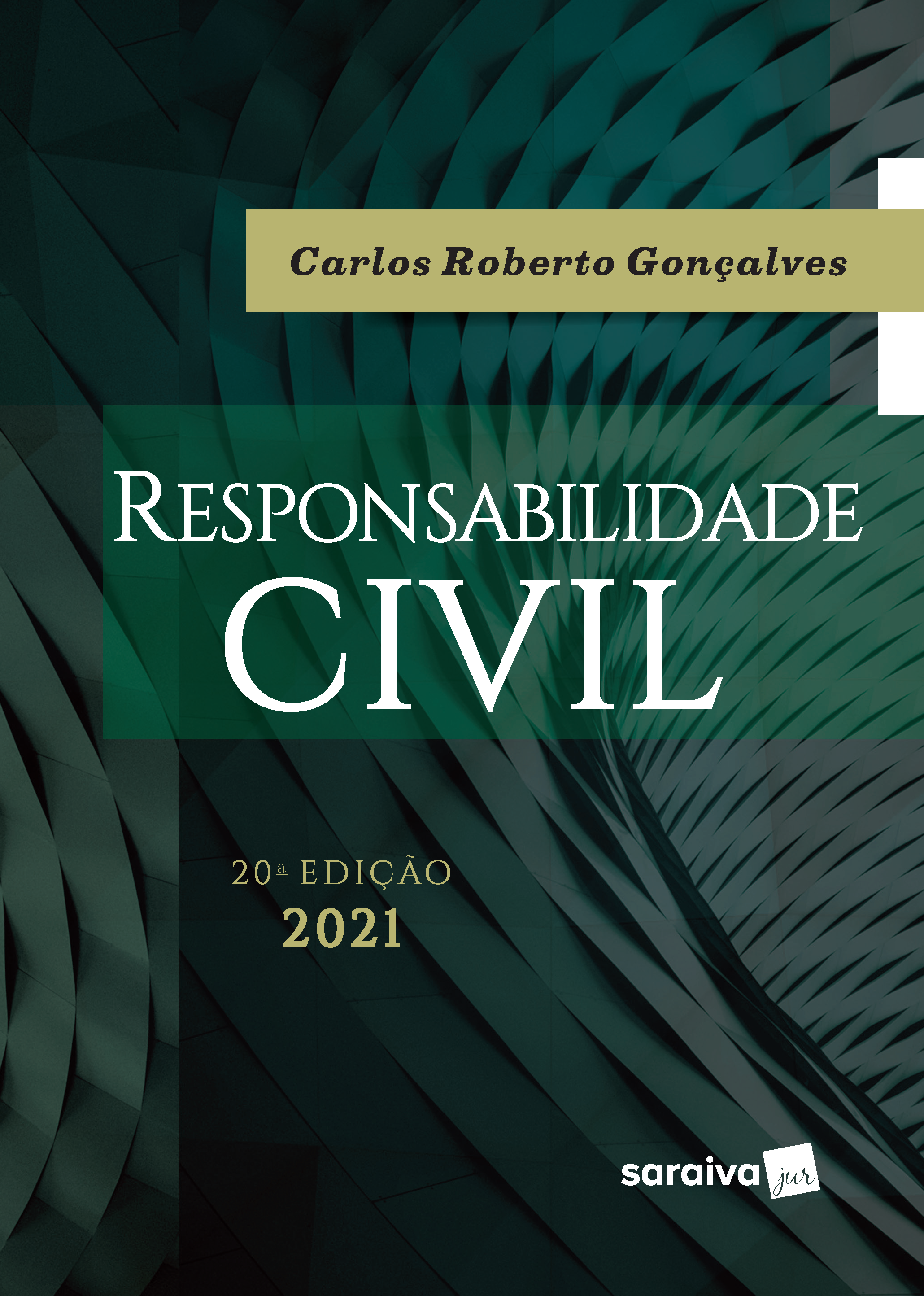 Responsabilidade Civil - 20ed/21