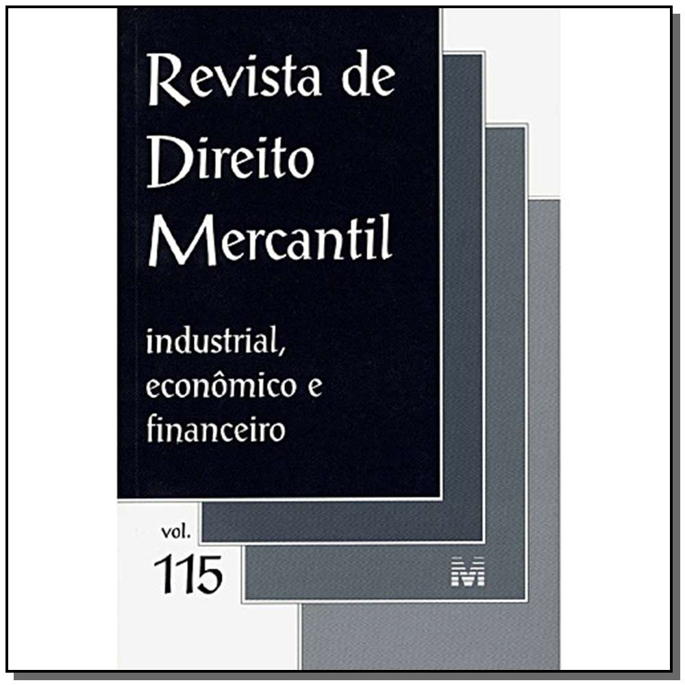 Revista De Direito Mercantil Vol. 115