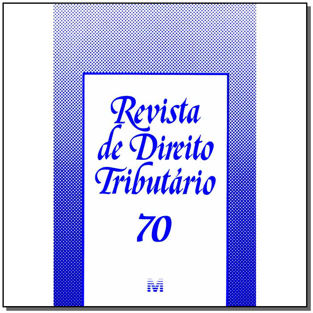 Revista De Direito Tributario Vol. 70