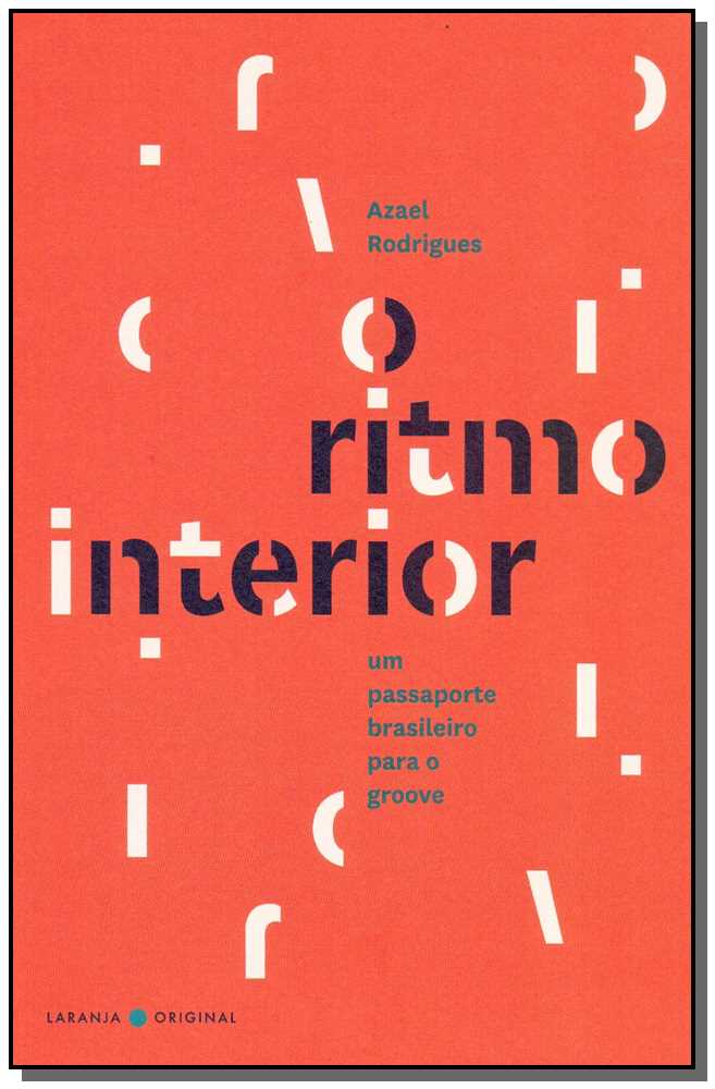Ritmo Interior, O/The Rhythm Within