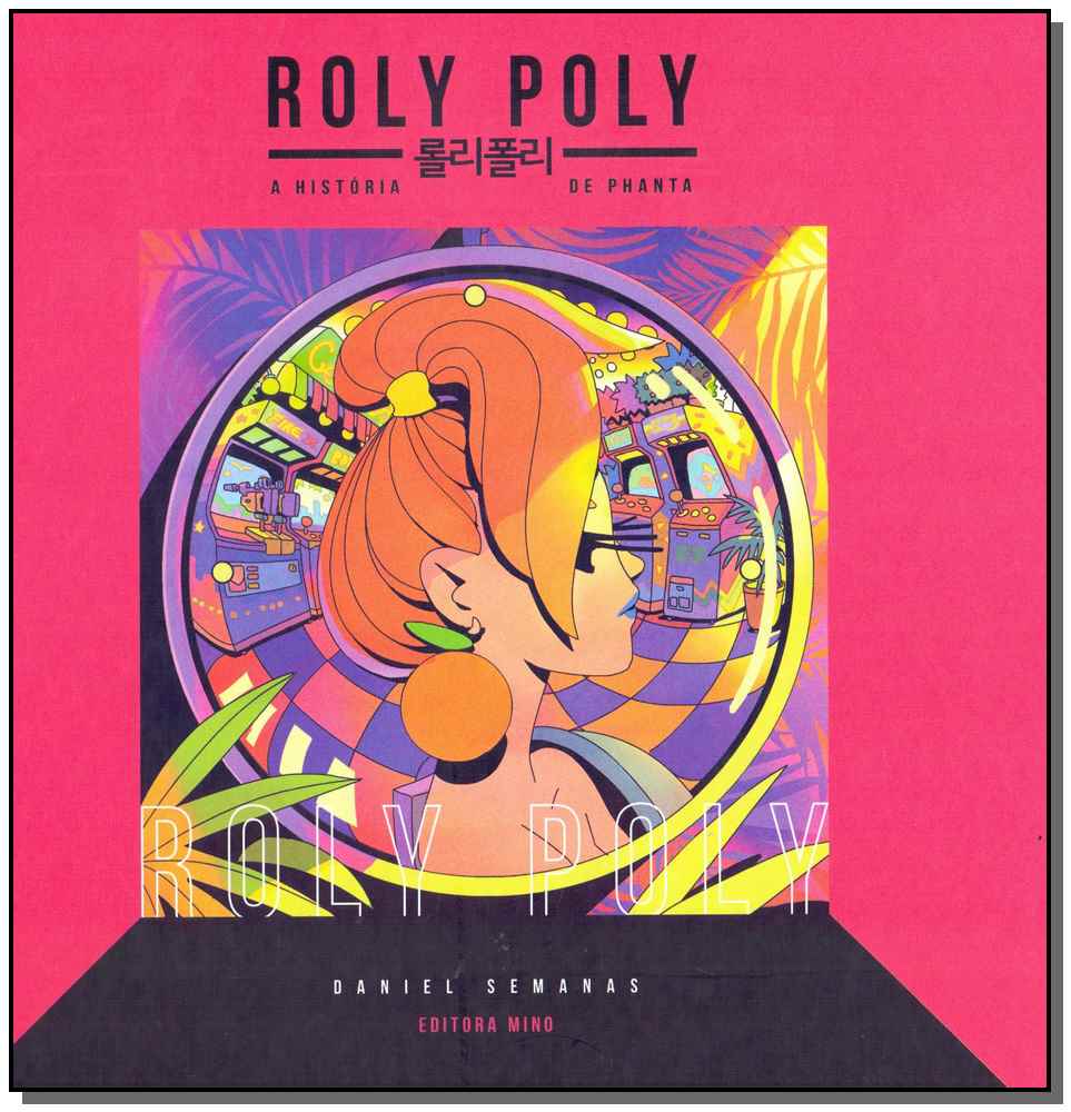 Roly Poly - A História de Phanta