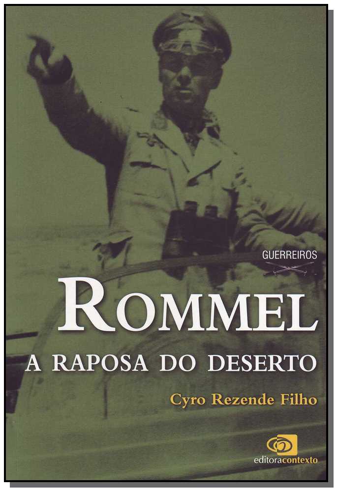 Rommel, a Raposa do Deserto
