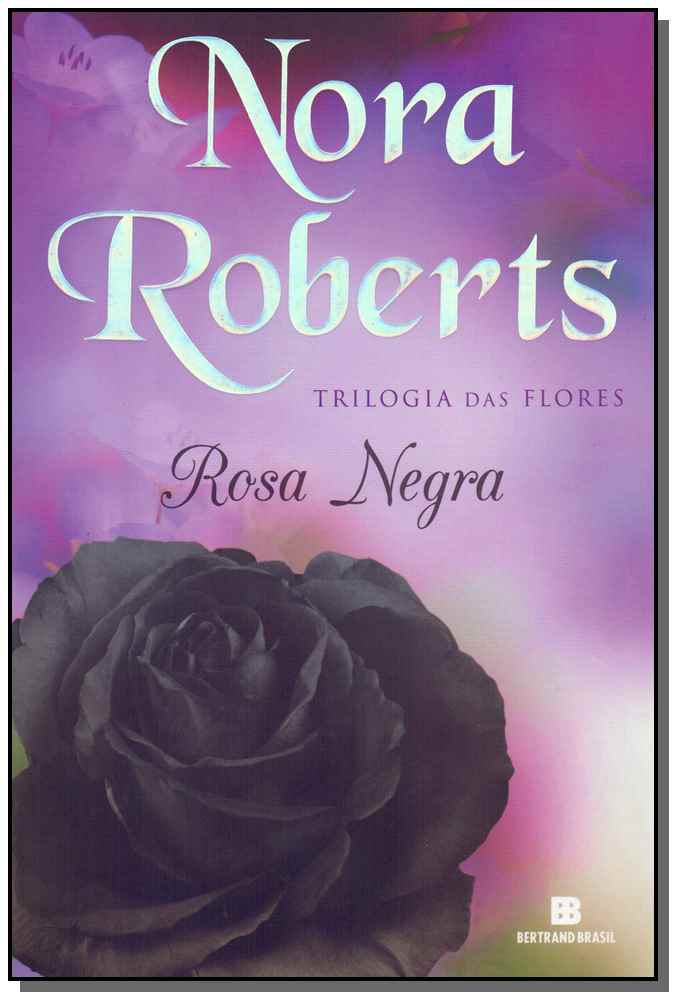 Rosa Negra - Vol. 2 Trilogia
