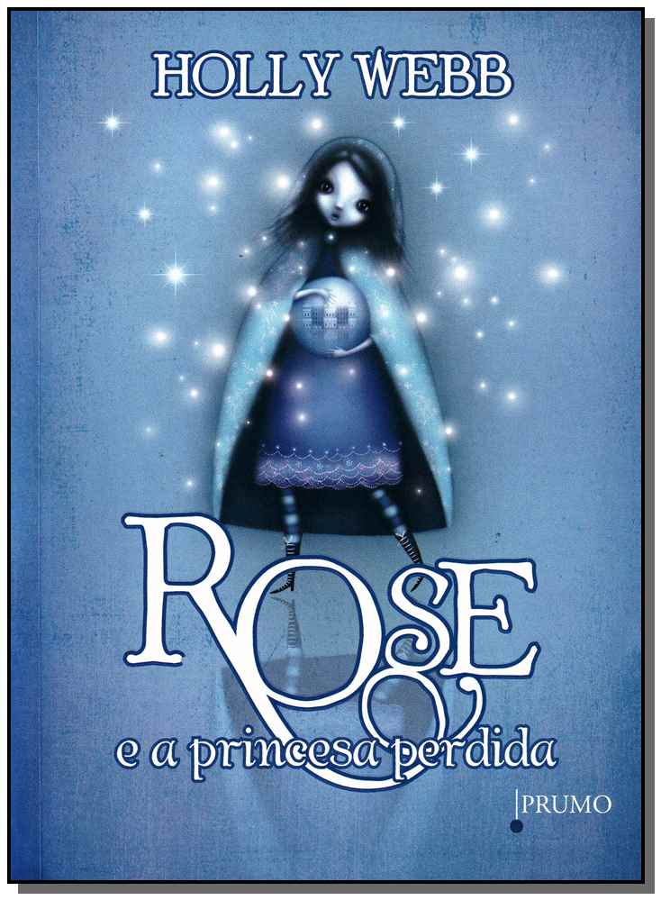 Rose e a Princesa Perdida