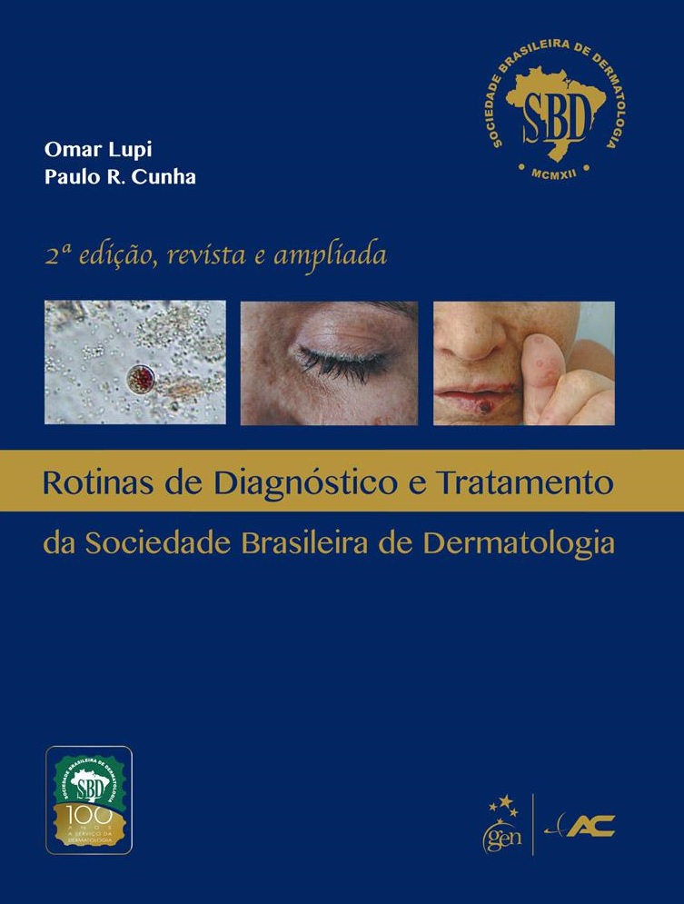 Rotinas de Diagnóstico e Tratamento da Sociedade Brasileira de Dermatologia - 02Ed/12