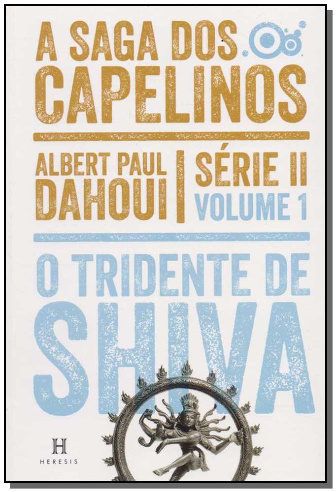 Saga dos Capelinos - Serie II - Volume 01