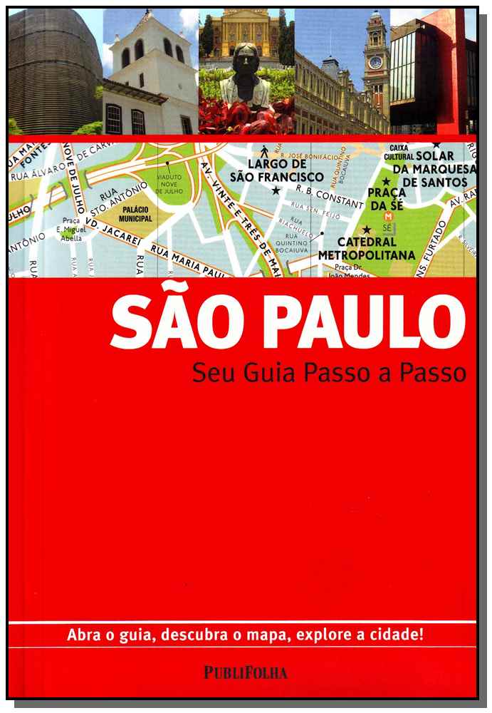 Sao Paulo - Seu Guia Passo a Passo