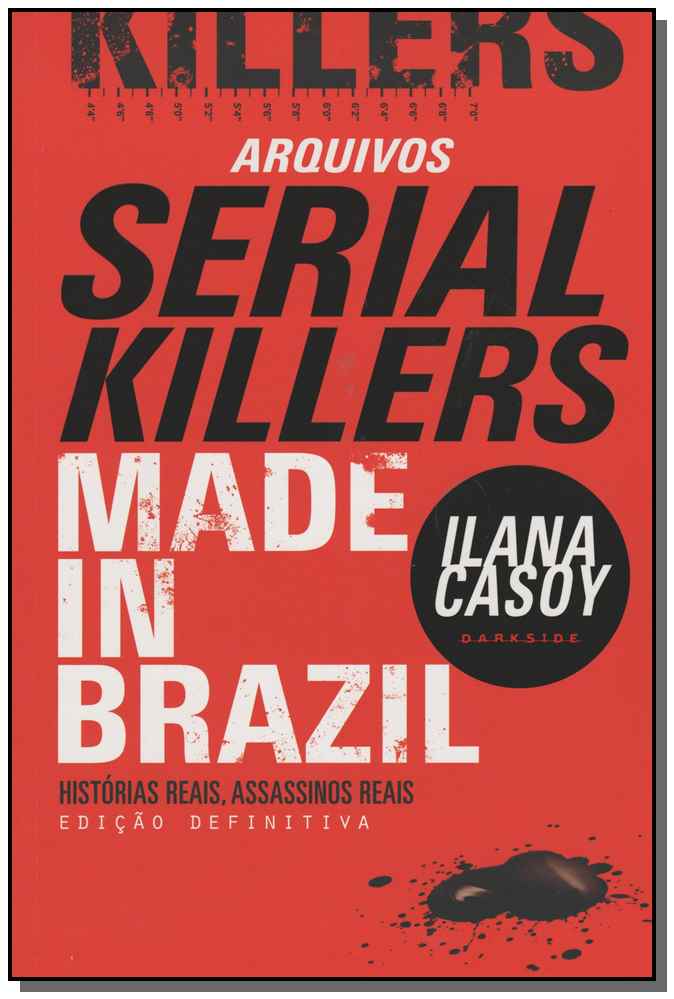 Serial Killers - Made In Brazil - Ed. Definitiva