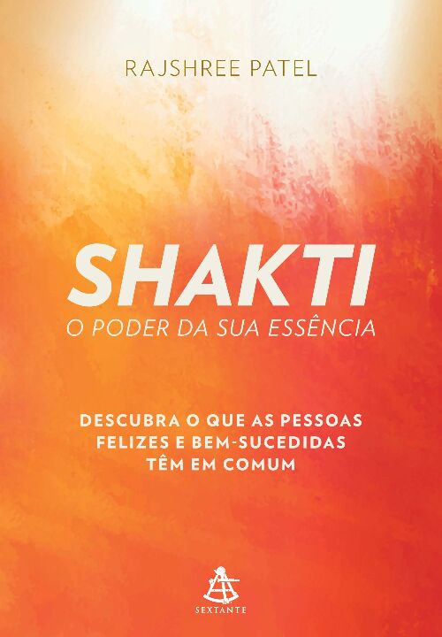 Shakti - O Poder da Sua Essência