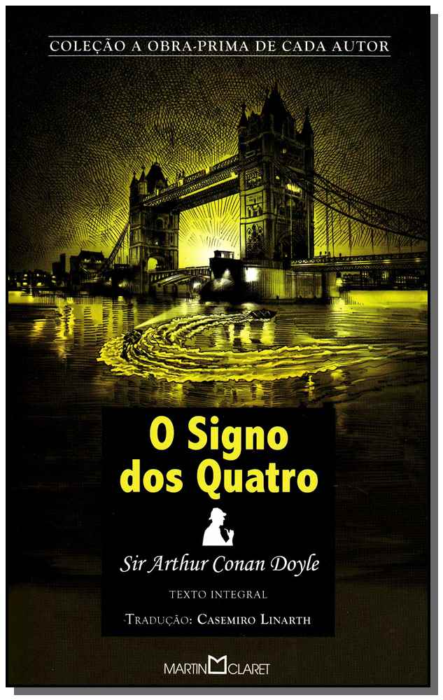 Signo Dos Quatro, o - (Martin Claret)