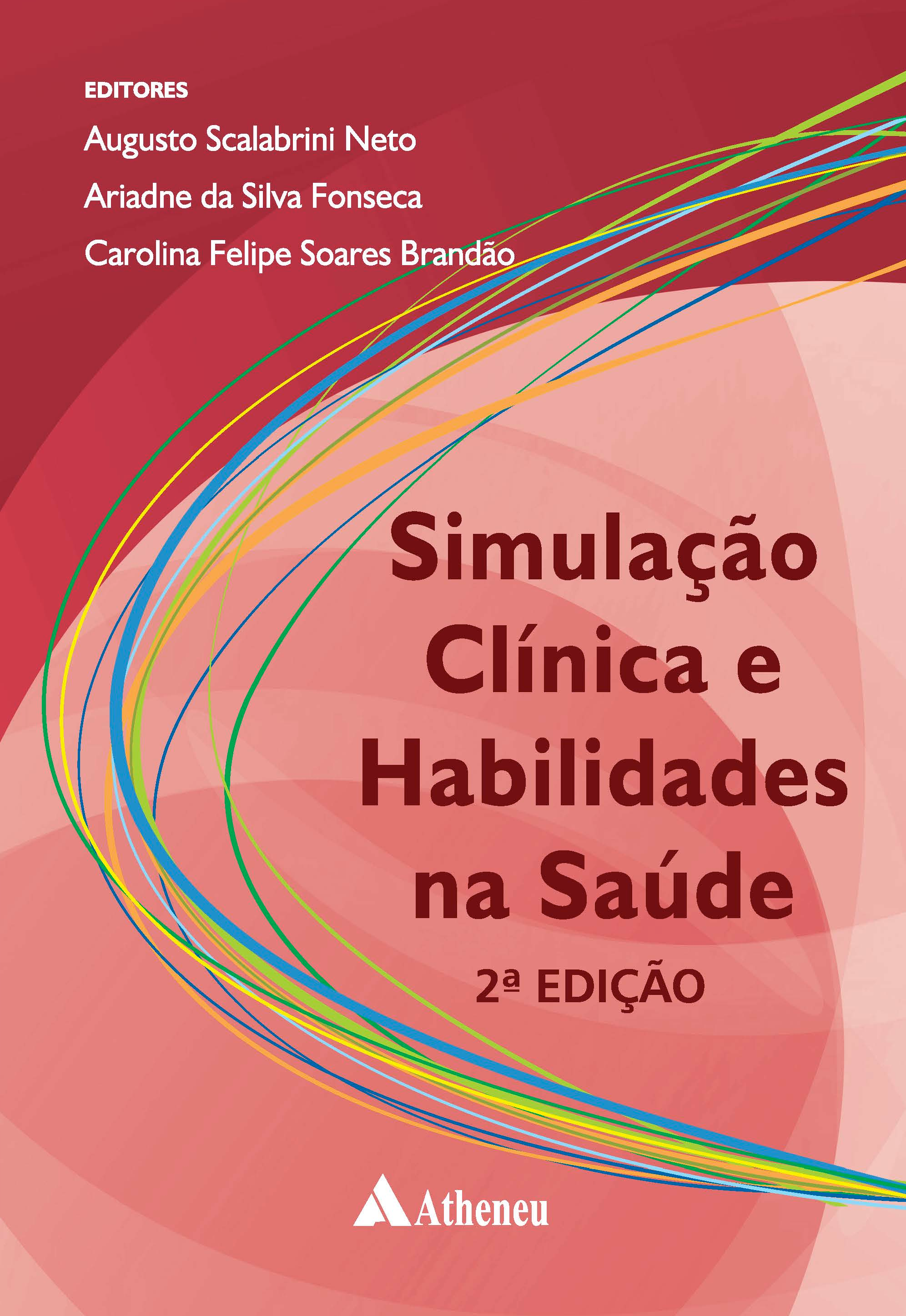Simulação Clínica e Habilidades na Saúde - 02Ed/20