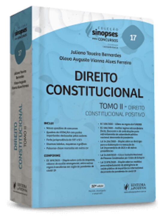 Sinopses Para Concursos - Vol. 17 - Direito Constitucional - Tomo II - 10Ed/21