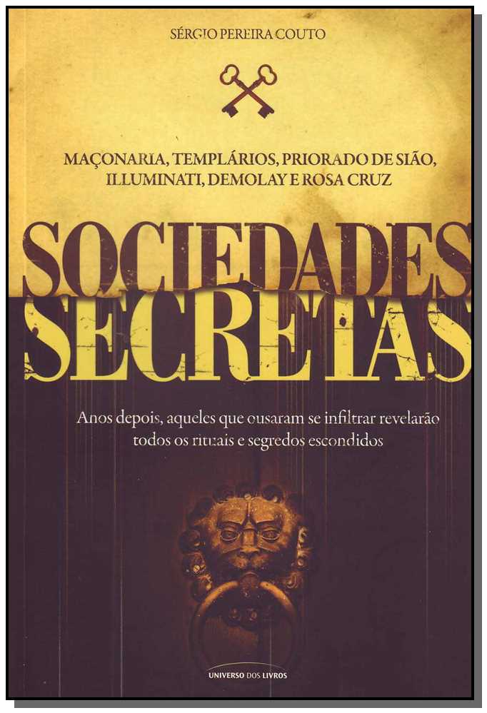 Sociedades Secretas - Ed. Luxo