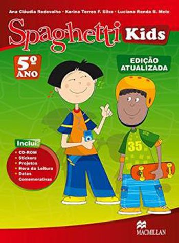 Spaghetti Kids - 5º Ano - 01Ed/08 - Edição Atualizada