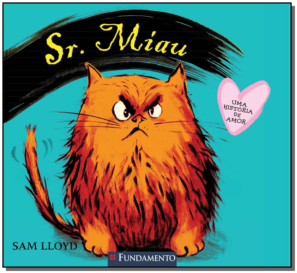Sr. Miau - Uma Historia De Amor