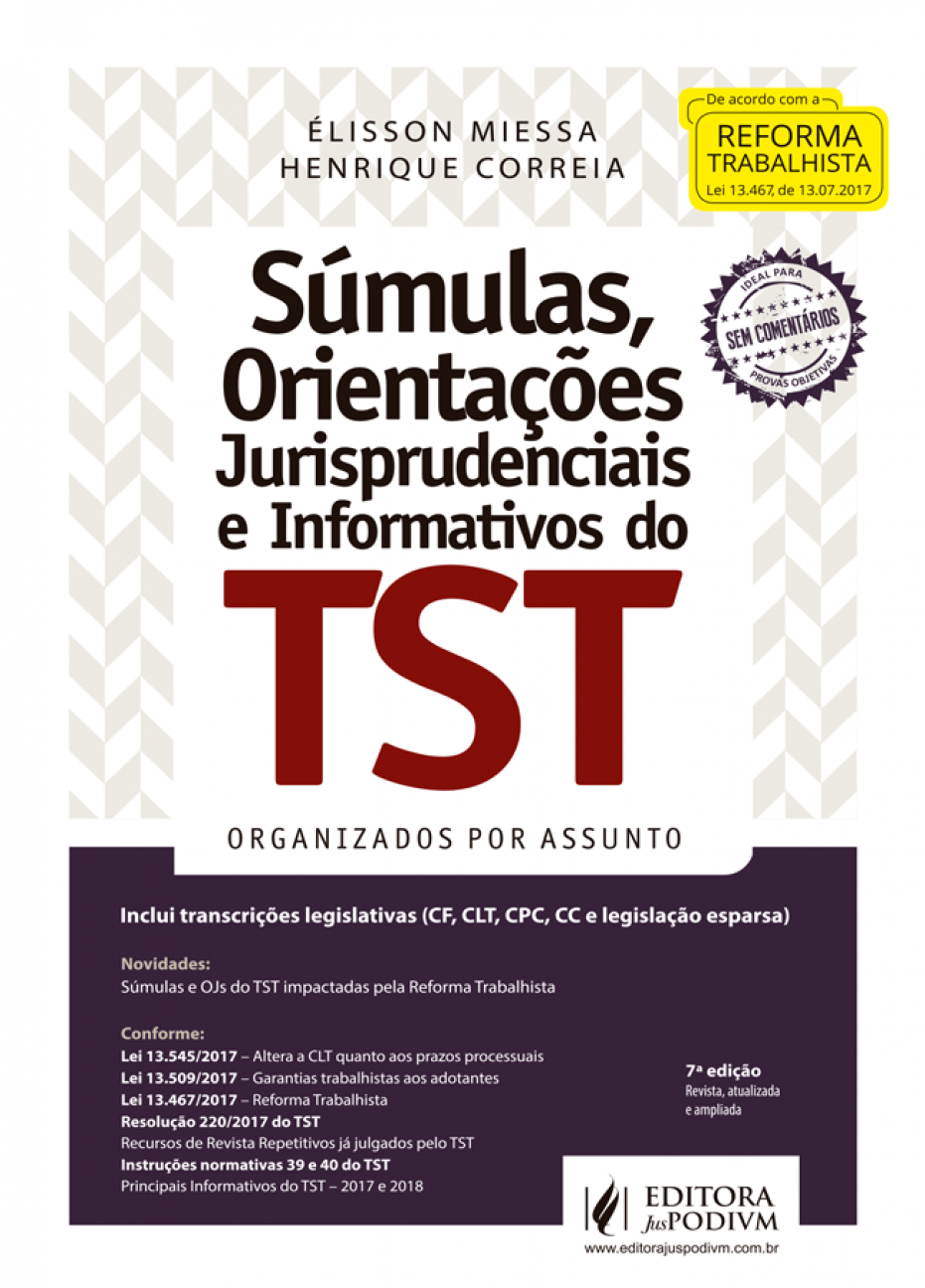Súmulas, Orientações Jurisprudenciais e Informativos do TST - 01Ed/18